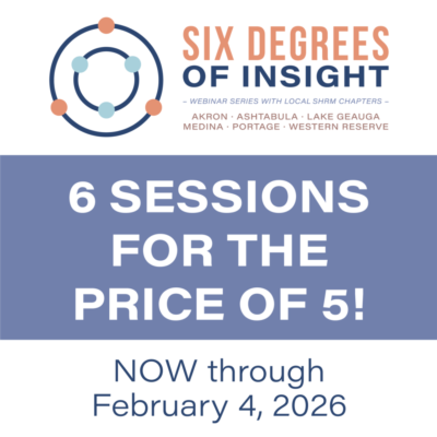 Six Degrees of Insight - Webinar Series - Purchase 6 Sessions for the Cost of 5!
