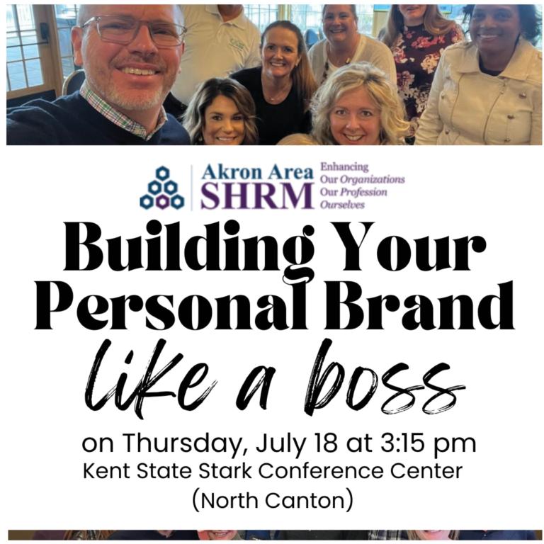 2024 - July 18 - Joint Chapter Meeting /Building Your Personal Brand - like a boss
